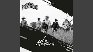 La Mentira - Prekavidos