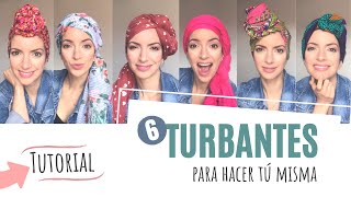 Tutorial de TURBANTES [CÁNCER DE MAMA] ★ 6 opciones para tu calvita