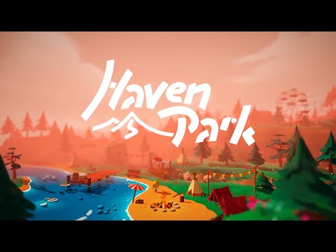 Haven Park Gameplay Trailer