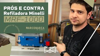 PRÓS E CONTRA DA REFILADORA MINELLI MRF-1000 COM POLIDOR