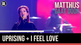 My Baby - Uprising + I Feel Love | Matthijs Gaat Door In Concert