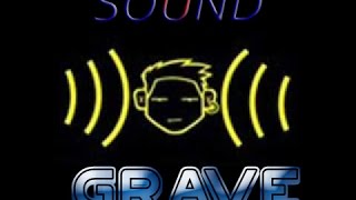 Sound Grave Channel - Musicas cm Grave [Intro] 2015