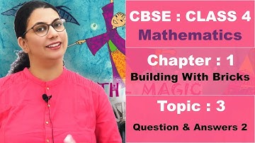 Class 4 | CBSE | NCERT | Maths | Hindi Video | 1 | Building with bricks | T3 | Question Answers 2