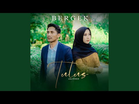 Tulus - Bergek