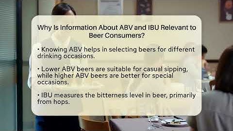 Why Is Information About ABV and IBU Relevant to Beer Consumers? | The Pint Guy