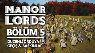 MANOR LORDS | DÜZENLİ ORDU TOPLANIYOR | Bölüm 5 by Fedupsamania 5,066 views 3 weeks ago 50 minutes