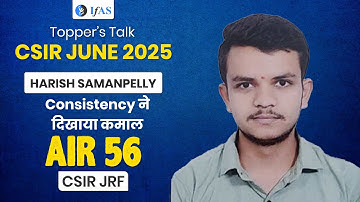 CSIR NET Chemical Science Topper Interview 2025 with Harish JRF AIR 56