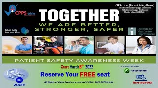 CPPS – Tricks Patient Safety Awareness Week Conference, 2022