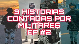 3 Historias Brutales De M1L1T4R3S Mexicanos Que Nadie Se Atreve A Contar Episodio