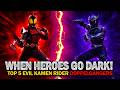 WHEN HEROES GO DARK! Top 5 Evil Kamen Rider Doppelgängers