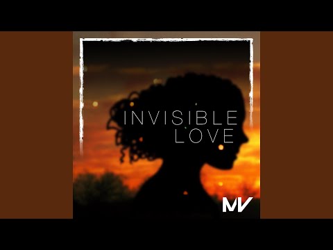 Invisible Love