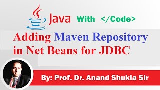 Adding Maven Repository in Net Beans for JDBC, in Hindi and English