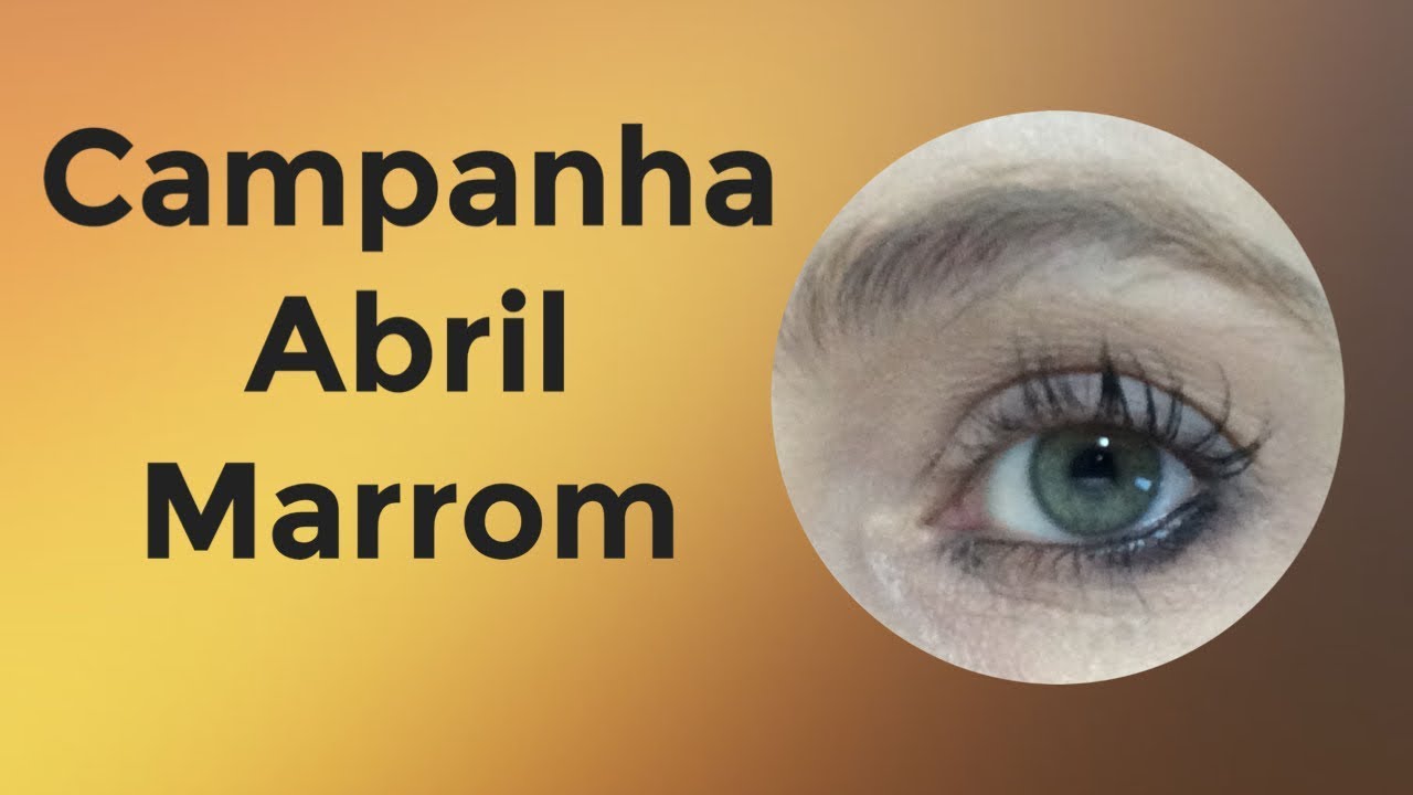 Resultado de imagem para abril marrom 2018