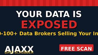 AJAXX Data Scrubber   Opt Out of Data Brokers   Automated Data Removal and 1 more page   Personal