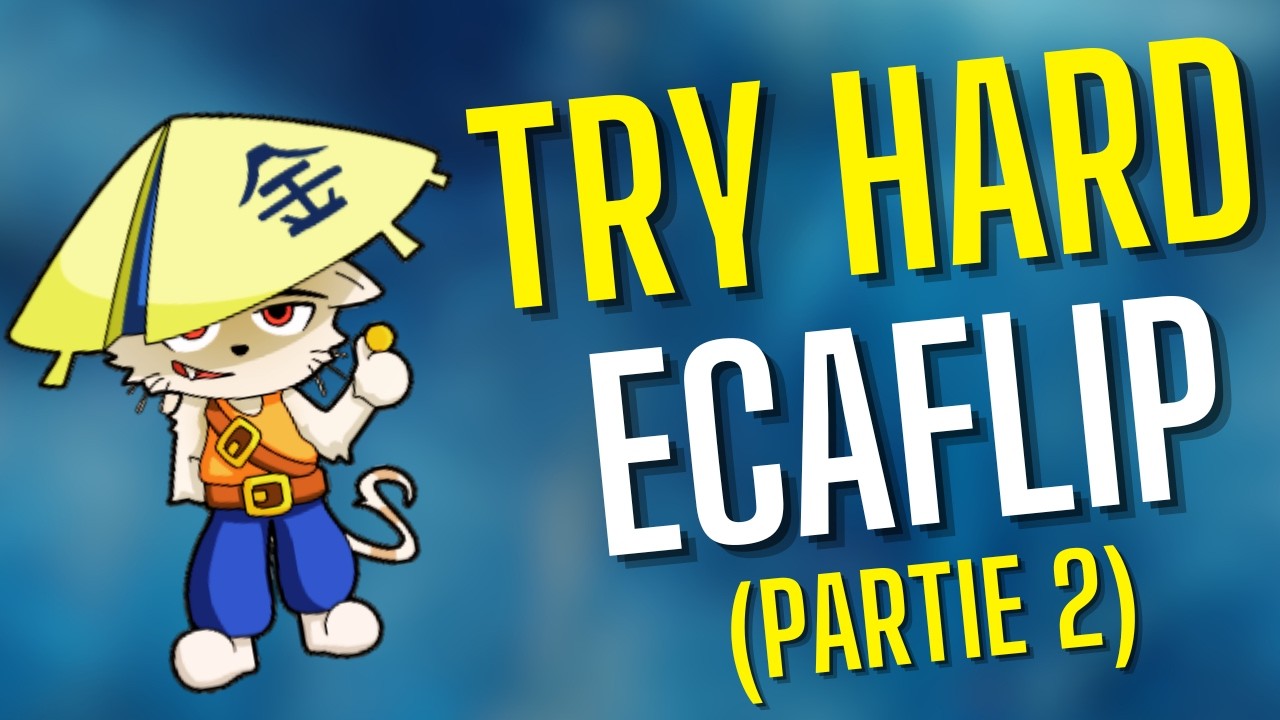 TRY HARD ECAFLIP 1V1 DES GROS COMBATS !