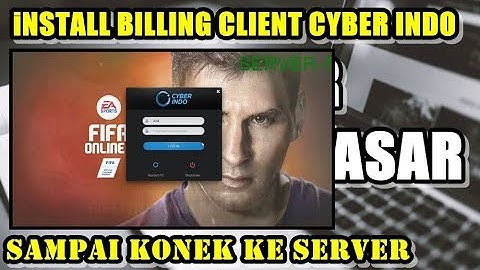 Cara Install Billing Client Cyber Indo Sampai Konek Ke Server