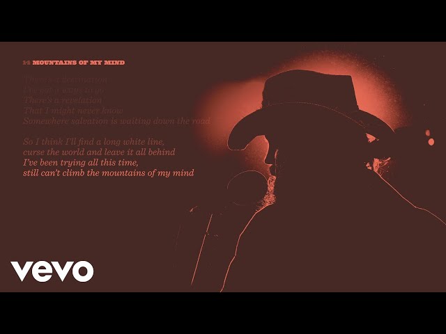 Chris Stapleton - Mountains Of My Mind (Official Lyric Video)