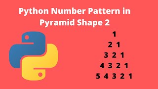 Python Number Pattern in Pyramid Shape 2