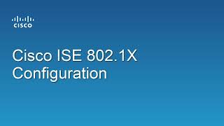 Cisco ISE 802 1X Configuration Part - 2 (Practical)