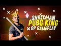 Shreeman Legend PUBG KING | Op Gameplay | @shreemanlegendliveofficial