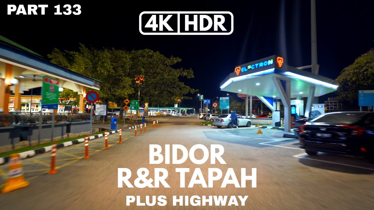 Tapah R R 【4K|HDR】PART 133 | BIDOR | R&R TAPAH | PERAK | PLUS HIGHWAY | SONY ...