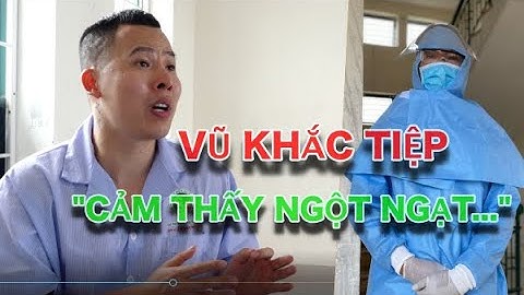 Đối diện nơi Vũ Khắc Tiệp "cảm thấy ngột ngạt" gây xôn xao trong dư luận | Hoàng Lê