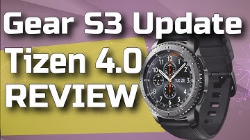 Samsung Gear S3 Tizen 4.0 Update 2019 gear s3 frontier