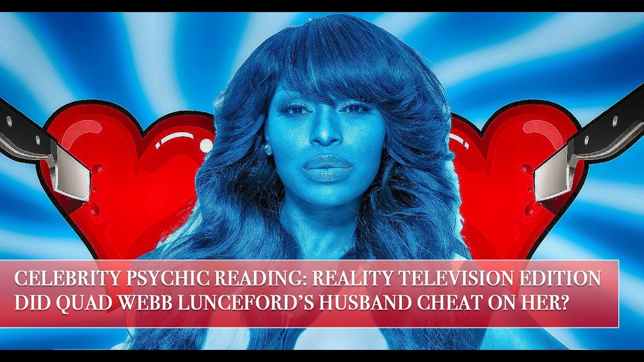 Psychic Reading - Quad Webb-Lunceford - Did Her Husband Cheat On Her? cartomancy history
