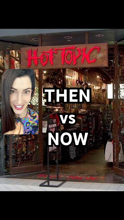Hot Topic THEN vs NOW | #90s #nostalgia