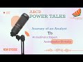 Journey of an Analyst to #1 SailPoint Expert Ambassador Globally | Ep1 | Krishna Mummadi | ABCD