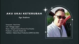 Aku Ukai Keterubah by Age Andrew