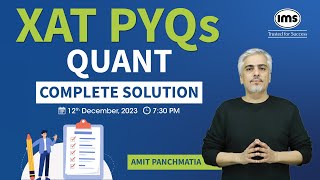 XAT Quant PYQs Solution | XAT Previous Year Questions | XAT 2025 Preparation | Amit Panchmatia