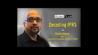 Decoding IPRS with Rakesh Nigam