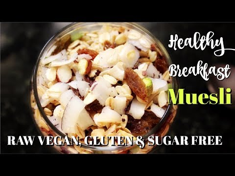 HEALTHY RAW VEGAN & GLUTEN-FREE MUESLI/ BREAKFAST CEREAL | Ranju N