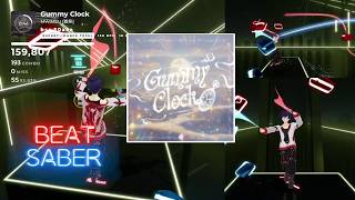 【BeatSaber】Gummy Clock - MW:MEU  (Expert+)