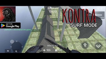Kontra Multiplayer Fps - Surf Mode gameplay Part -9 ( Android, ios )