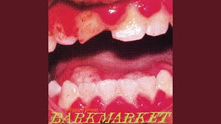 Video thumbnail of "Barkmarket - Hydrox God"