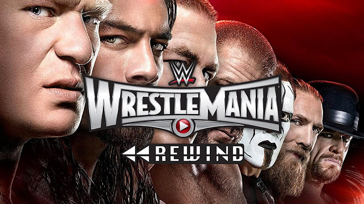 Why WrestleMania 31 is the Greatest Show of Them All: A Comprehensive Analysis