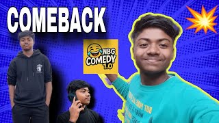 Comeback guys 😁👊🏻 Assamese vlog by NBG comedy 1.0 