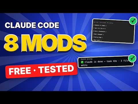 Claude Code Mods: 8 You Should Install Today (Free)