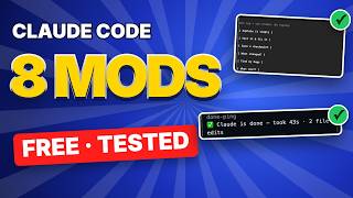 Claude Code Mods: 8 You Should Install Today (Free)