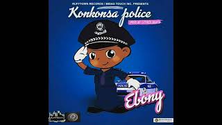 Ebony Konkonsa Police Prod By Citrus Beatz2018