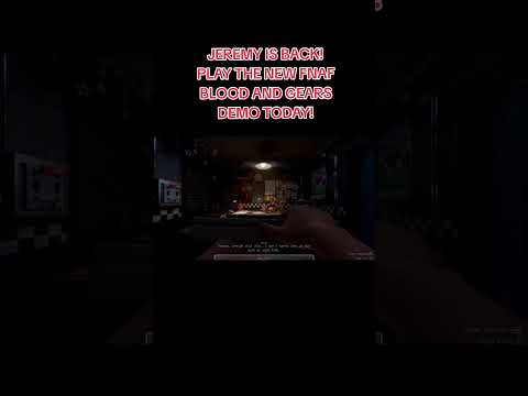 I'm back as Jeremy in FNAF Blood and Gears!