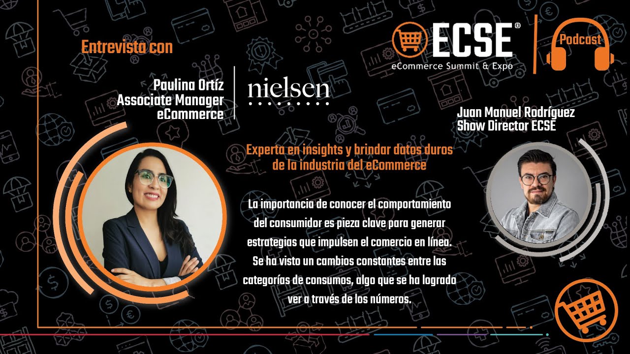 Paulina Ortíz, Associate Manager eCommerce en Nielsen
