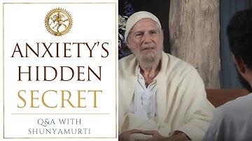 Anxiety and the Electric Fence of the Ego | Q&A With Shunyamurti