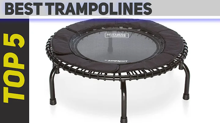 Top 5 Best Trampolines 2021