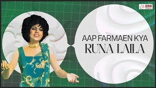 Aap Farmaen Kya | Runa Laila | @EMIPakistanOfficial