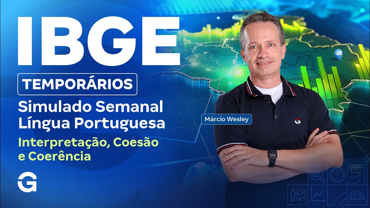 Concurso IBGE Temporários | Simulado Semanal de Língua Portuguesa: Interpretação, Coesão e Coerência
