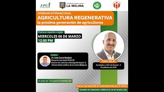 AGRICULTURA REGENERATIVA, la próxima generacion de agricultores