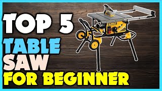 Top 5 Table Saw | Best Table Saw For Beginner Woodworker